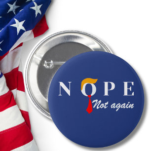 Badge Rond 5 Cm Trump n'est pas à nouveau drôle