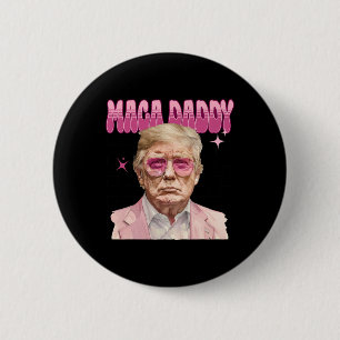 Badge Rond 5 Cm Trump Pink Sungles Maga Daddy Funny Trump 2024