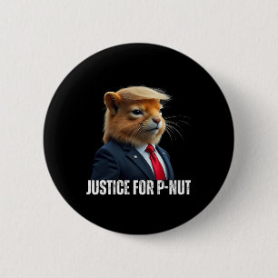 Badge Rond 5 Cm Trump pour P-nut L'écureuil Justice pour Peanut Tr