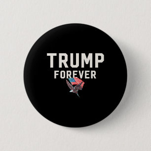Badge Rond 5 Cm Trump pour toujours gagne gagnant gagnant Inspirat