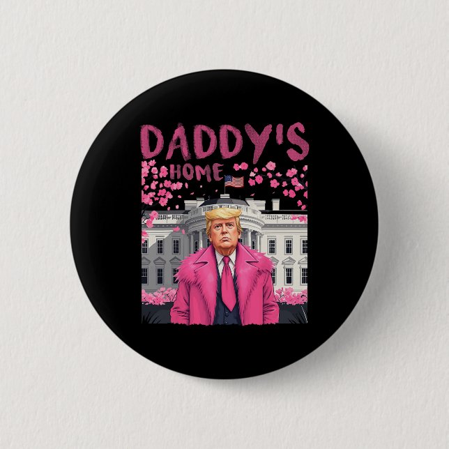 Badge Rond 5 Cm Trump Président de nouveau Daddy's Home Take Ameri (Devant)