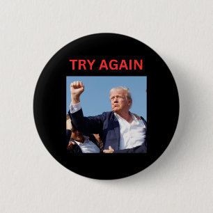 Badge Rond 5 Cm Trump réessaie