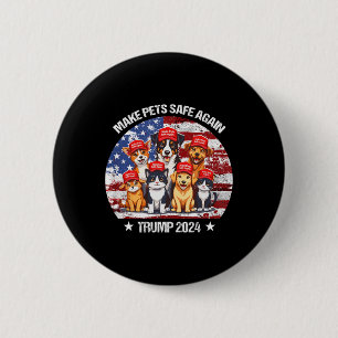 Badge Rond 5 Cm Trump Rend Les Animaux De Compagnie Sûrs Encore Dr