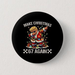 Badge Rond 5 Cm Trump rend Noël 67 ans encore Mème politique Xmas
