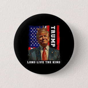 Badge Rond 5 Cm Trump roi président Vive le roi Trump
