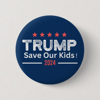 Badge Rond 5 Cm Trump. Sauvez nos enfants / Élection 2024