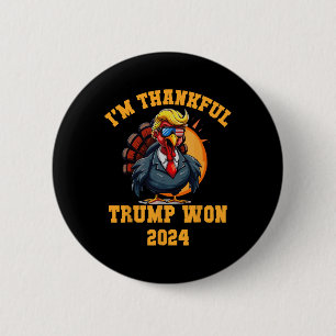 Badge Rond 5 Cm Trump Thanksgiving Je remercie Trump Won