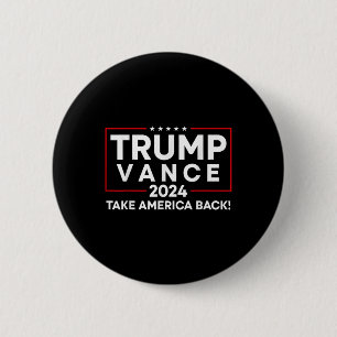 Badge Rond 5 Cm Trump Vance 2024 Reprendre l'Amérique Vice-préside