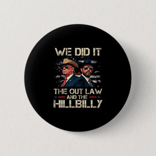 Badge Rond 5 Cm Trump Vance hors-la-loi et Hillbilly Nous l'équipe
