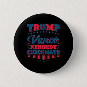 Badge Rond 5 Cm Trump Vance Kennedy Échec et Mat Élection 2025 Rép