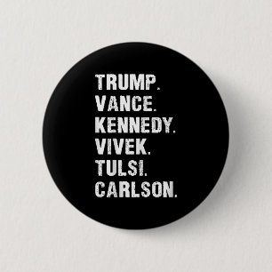 Badge Rond 5 Cm Trump Vance Kennedy Vivek Tulsi Carlson