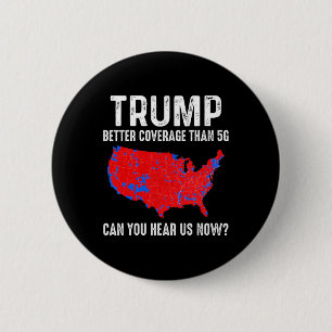Badge Rond 5 Cm Trump vaut mieux couvrir que 5g Carte America Poli