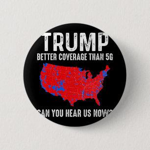 Badge Rond 5 Cm Trump vaut mieux couvrir que 5g Carte America Poli