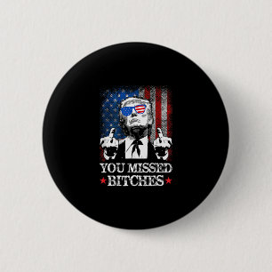 Badge Rond 5 Cm Trump Vous Manqué Es Drôle Trump