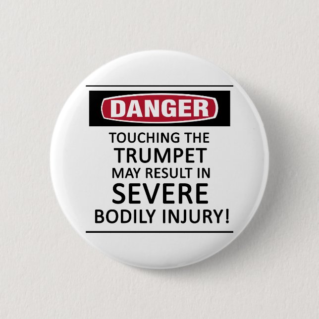 Badge Rond 5 Cm Trumpet danger (Devant)