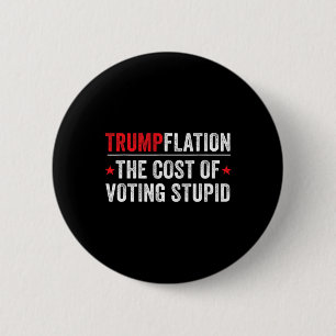 Badge Rond 5 Cm Trumpflation - Drôle de libéral et progressiste