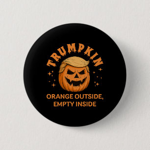 Badge Rond 5 Cm Trumpkin Orange Dehors Vide À L'Intérieur De Funny
