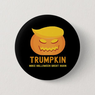 Badge Rond 5 Cm Trumpkin Rendre Halloween grand à nouveau - basiqu
