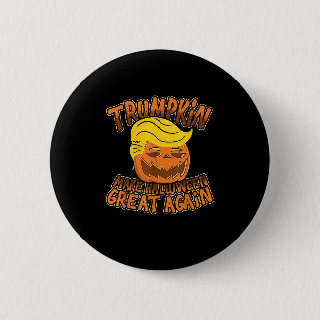 Badge Rond 5 Cm Trumpkin Rendre Halloween grande à nouveau drôle p (Devant)