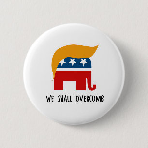 Badge Rond 5 Cm Trumplican - nous Overcomb
