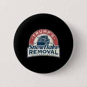 Badge Rond 5 Cm Trumps Snowflake Service de suppression Funny Trum