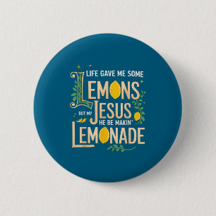 Badge Rond 5 Cm Tshirt La Vie A Donné Quelques Citrons Jésus