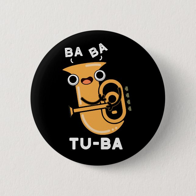 Badge Rond 5 Cm Tu-ba Funny Tuba Puns Dark BG (Devant)