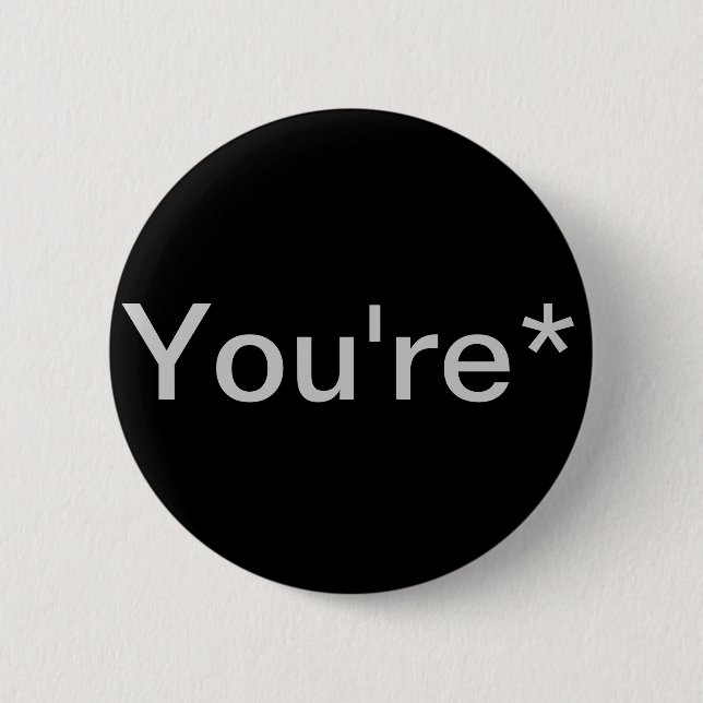Badge Rond 5 Cm Tu es Grammar Nazi (Devant)