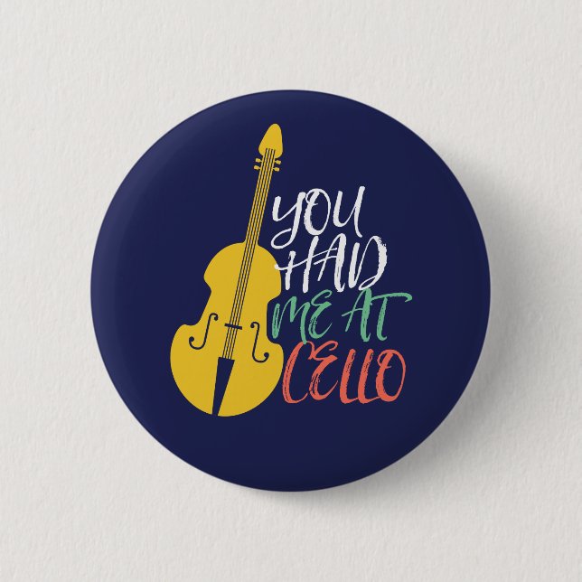Badge Rond 5 Cm Tu M'As Eu Au Cello Funny Cellist (Devant)