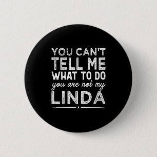 Badge Rond 5 Cm Tu ne peux pas me dire quoi faire, tu n'es pas ma