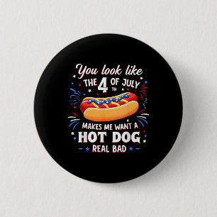 Badge Rond 5 Cm Tu Ressembles Au 14 Juillet Ça Me Donne Envie De H
