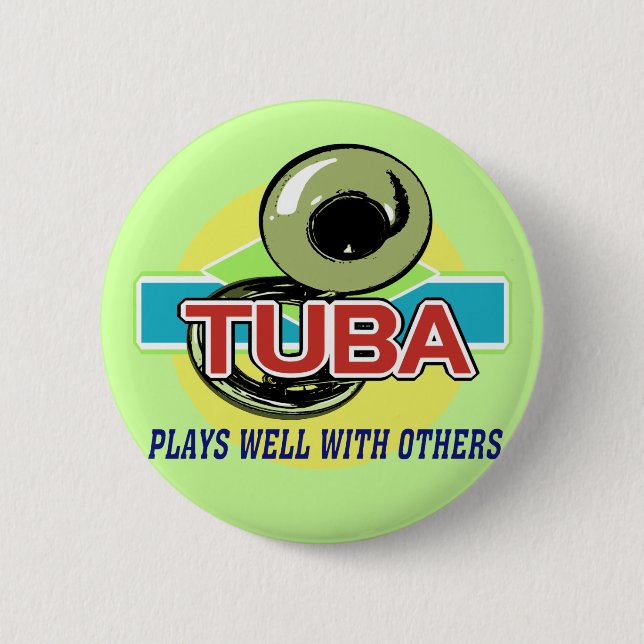 Badge Rond 5 Cm Tuba Joue Bien (Devant)