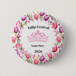Badge Rond 5 Cm Tulip Festival Royalty Button Pin