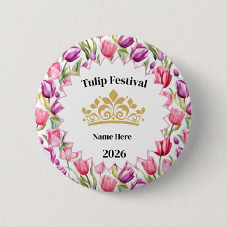 Badge Rond 5 Cm Tulip Festival Royalty Button Pin