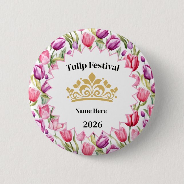 Badge Rond 5 Cm Tulip Festival Royalty Button Pin (Devant)