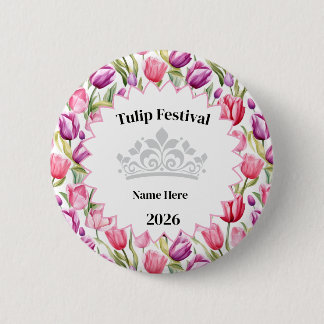Badge Rond 5 Cm Tulip Festival Royalty Button Pin