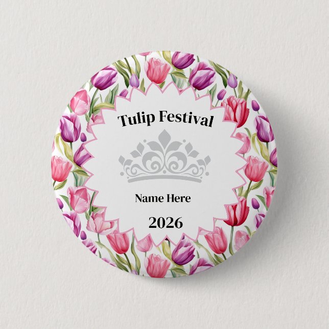 Badge Rond 5 Cm Tulip Festival Royalty Button Pin (Devant)