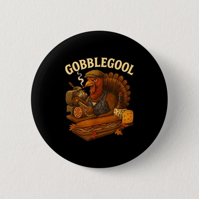 Badge Rond 5 Cm Turkey Gabagool Gobbol Funny Italian Food  (Devant)