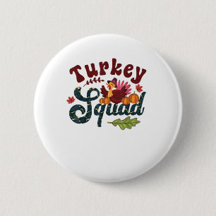 Badge Rond 5 Cm Turquie Squad Drôle Thanksgiving Day Run Pilgrim G