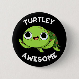 Badge Rond 5 Cm Turtle Awesome Funny Turtle Pun Dark BG