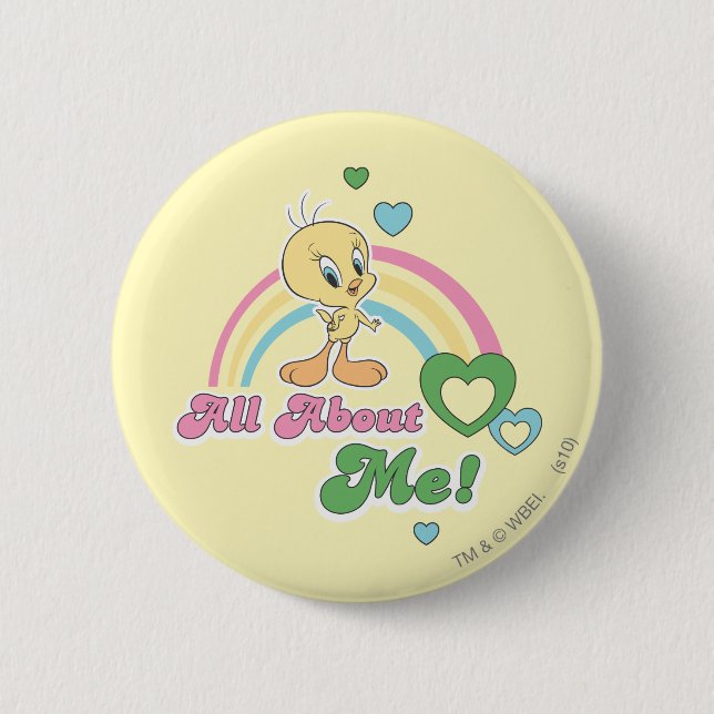 Badge Rond 5 Cm Tweety "Tout sur moi" (Devant)