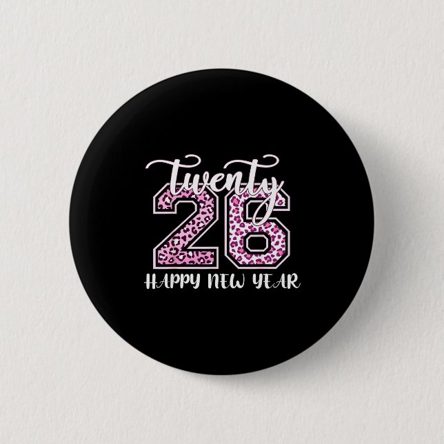 Badge Rond 5 Cm Twenty 26 2026 Happy New Year Leopard Pattern Wome (Devant)
