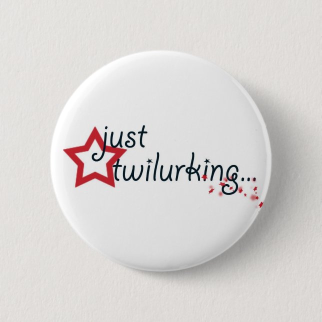 Badge Rond 5 Cm twilurking (Devant)