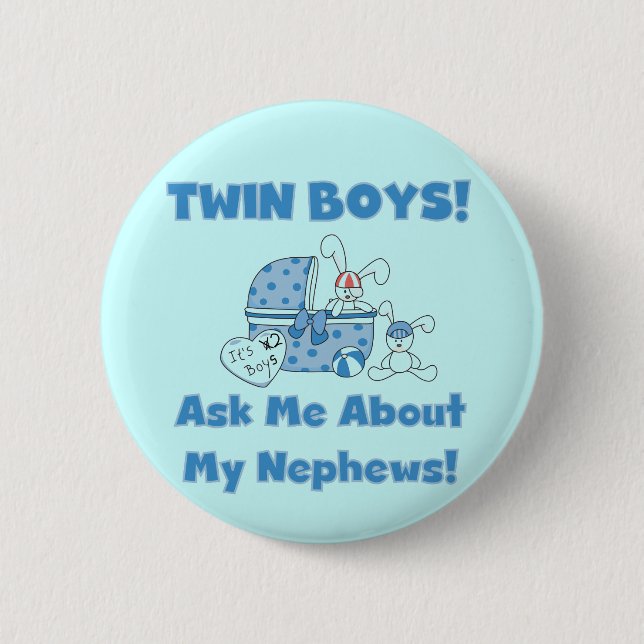 Badge Rond 5 Cm Twin Boys Demandez Mon Nephew (Devant)
