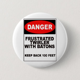Badge Rond 5 Cm Twirler frustrant