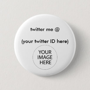 Badge Rond 5 Cm twitter me @ (votre identifiant Twitter ici) Le MU