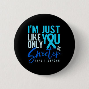 Badge Rond 5 Cm Type 1 Diabète Sensibilisation forte à la T1D