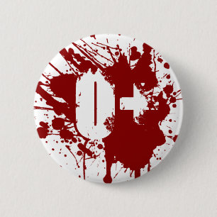 Badge Rond 5 Cm Type de sang O positif Donneur de vampire et de zo