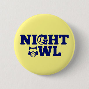 Badge Rond 5 Cm Typographie de la chouette de nuit - Personne du s