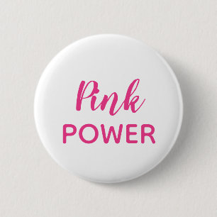 Badge Rond 5 Cm Typographie de puissance rose